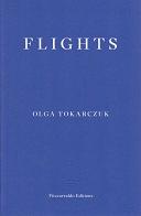 Flights by Olga Tokarczuk